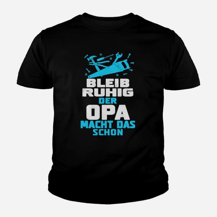 Rehrib Ruhig Def Opa Macht Das Schon Kinder T-Shirt