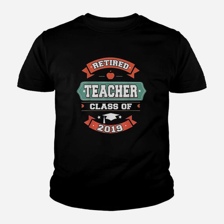 Retired Teacher Class Of 2019 Retirement Kid T-Shirt