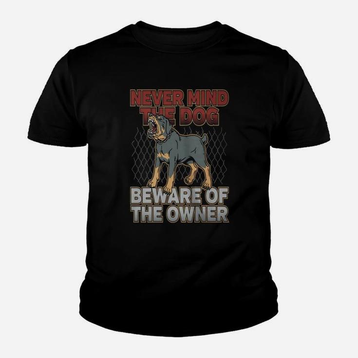 Rottweiler Beware Of The Owner Kid T-Shirt