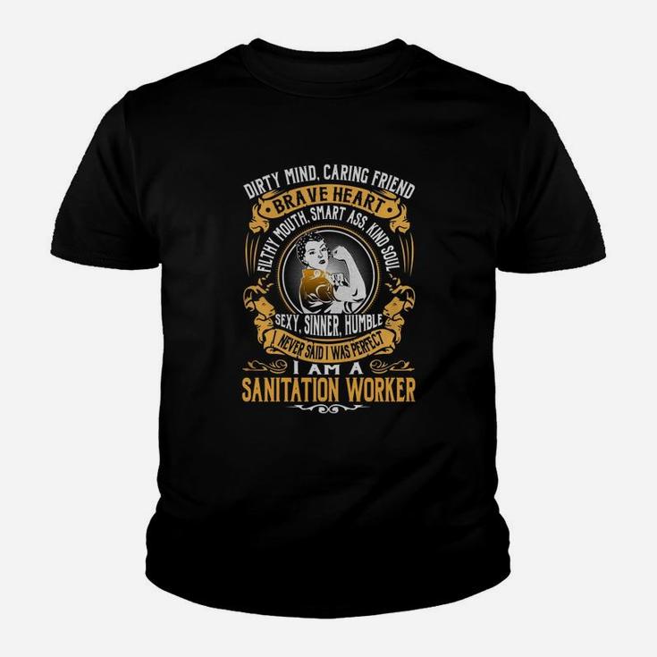 Sanitation Worker - I Never Said I Was Perfect - Job Shirt Kid T-Shirt