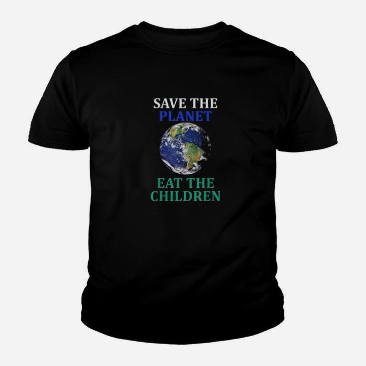 Save The Planet Eat The Babies Climate Change Kid T-Shirt