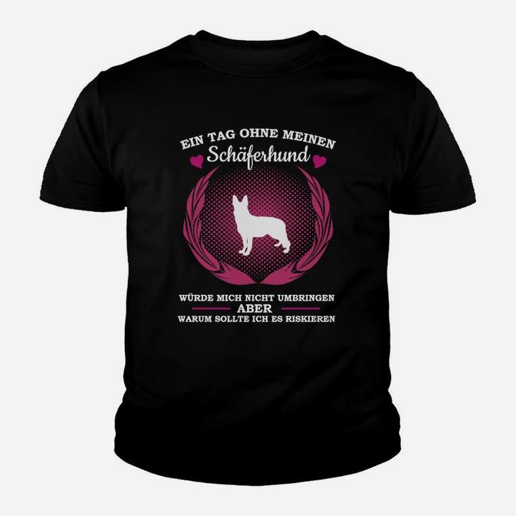 Schäferhund 1 Tag Ohne Hier Bestellen Kinder T-Shirt