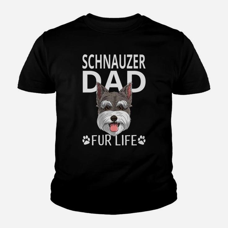 Schnauzer Dad Fur Life Dog Fathers Day Gift Pun Kid T-Shirt