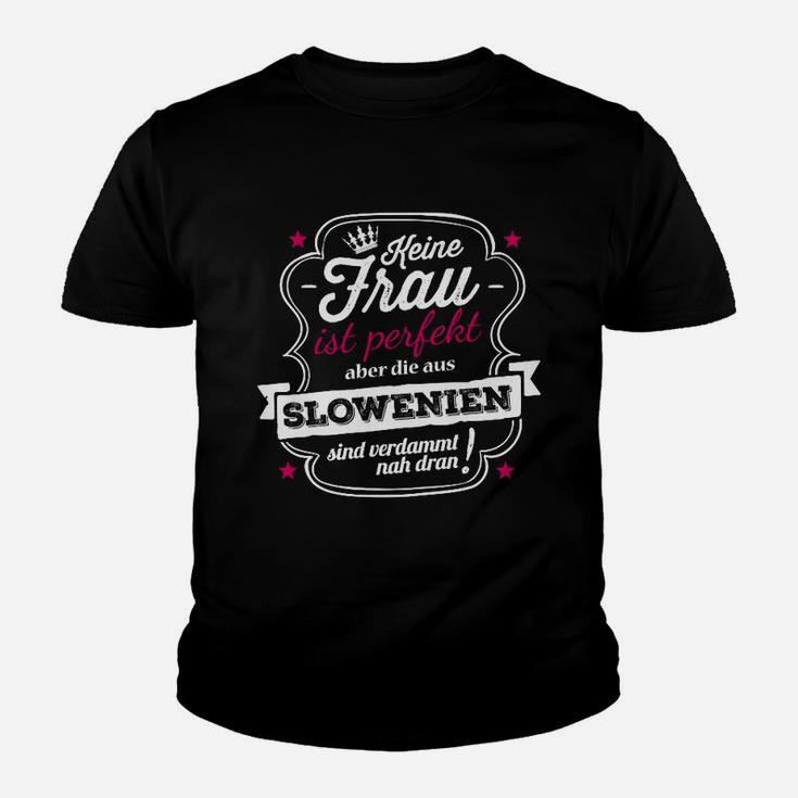 Schnelle Perfektion Aus Slowenien Kinder T-Shirt