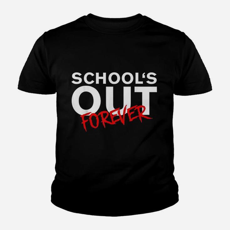 Schools Out Forever Teacher Retirement Retired Gift Kid T-Shirt