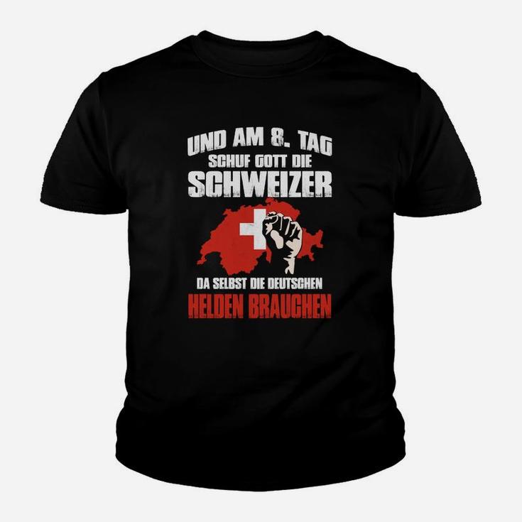 Schuf Gott Die Schweizer Kinder T-Shirt