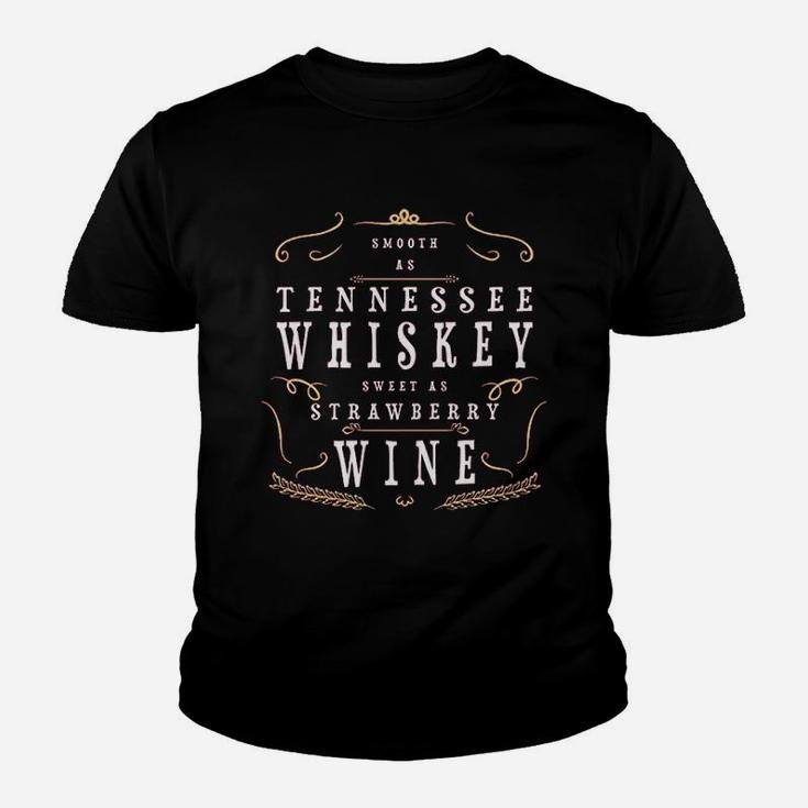 Smooth As Tennessee Whiskey, Sweet As Strawberry Wine Kid T-Shirt