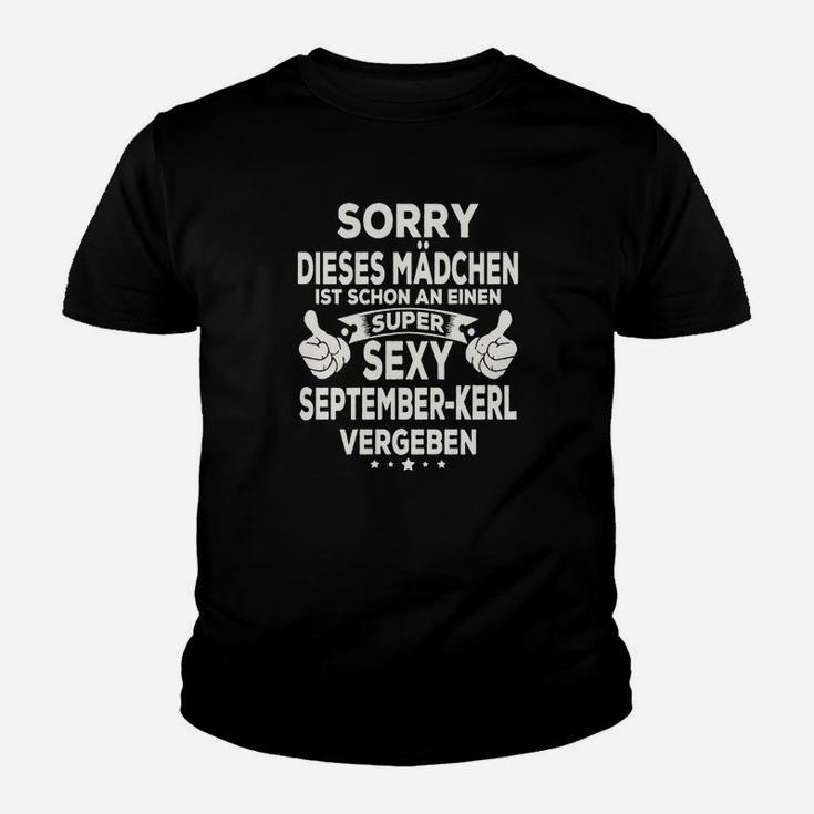 Sorry Mädchen vergeben an sexy September-Kerl Kinder Tshirt, Beziehungsshirt