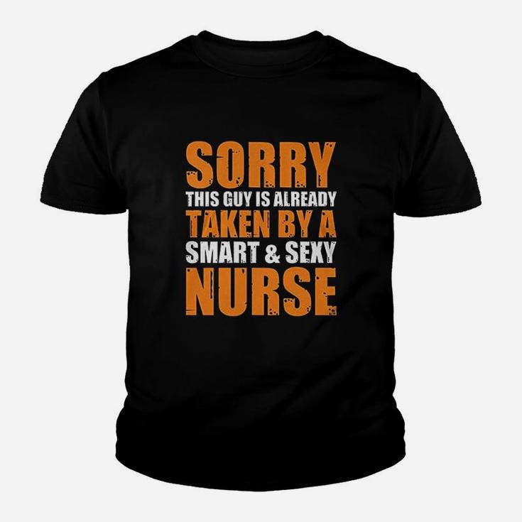 Sorry This Guy Is Already Taken By A Smart Nurse Gift Kid T-Shirt