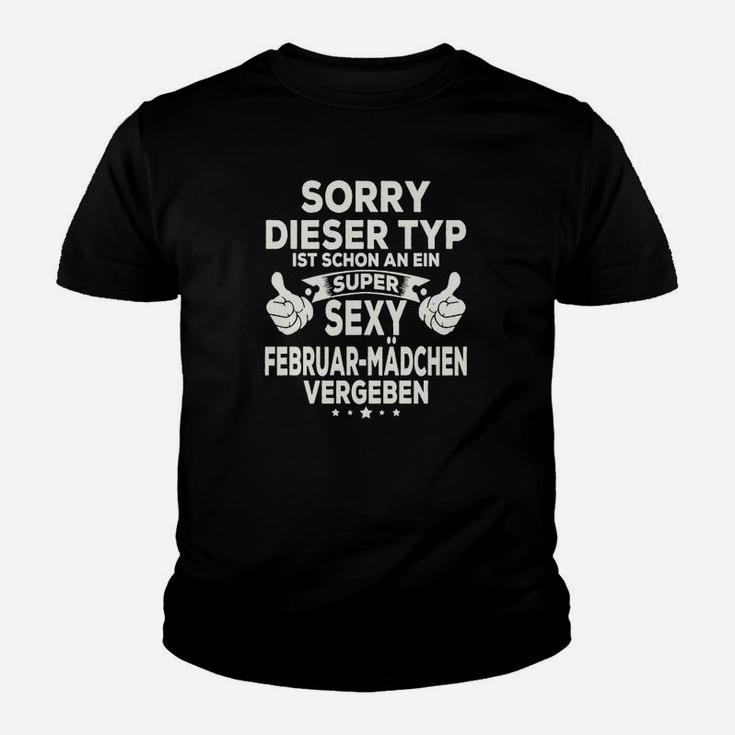 Sorry, Vergeben an Sexy Februar-Mädchen Kinder Tshirt, Humorvoll