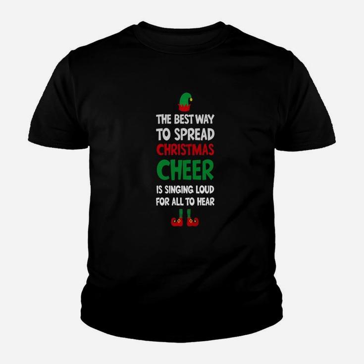 Spread Christmas Cheer Is Singing Loud Kid T-Shirt