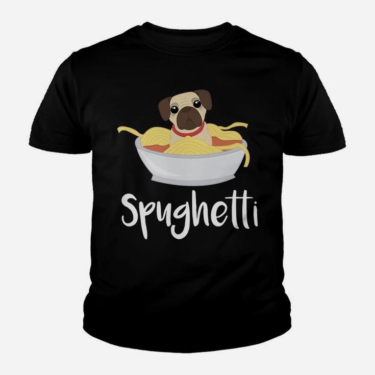 Spughetti Spaghetti Pug Dog Funny Pasta Pun Gift Kid T-Shirt