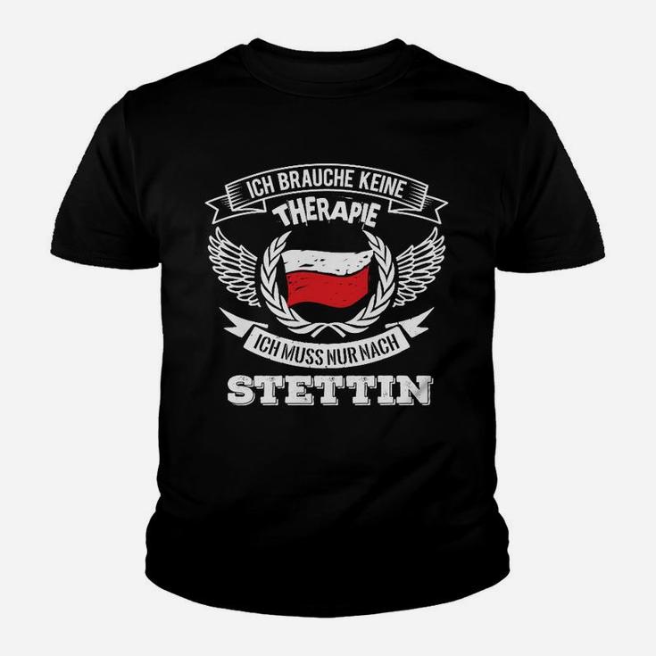 Stettin Therapie Herren Kinder Tshirt, Schwarzes Spruch Tee