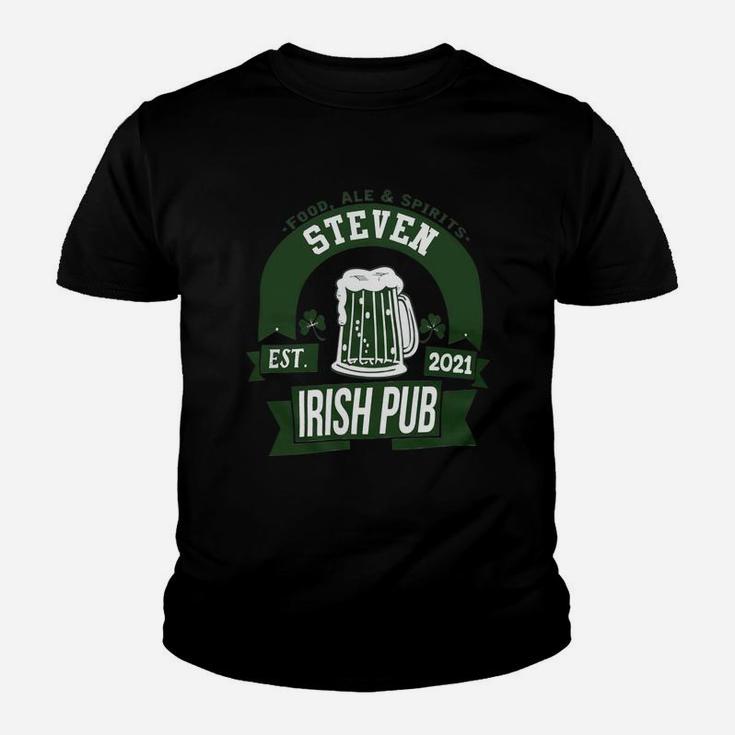 Steven Irish Pub Food Ale Spirits Established 2021 St Patricks Day Man Beer Lovers Name Gift Kid T-Shirt