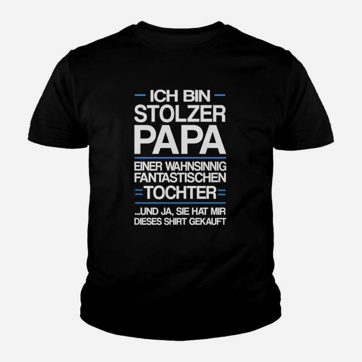 Stolzer Papa Fantastischen Tochter Kinder T-Shirt