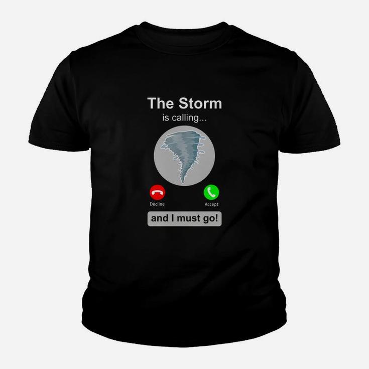 Storm Chaser Is Calling Kid T-Shirt