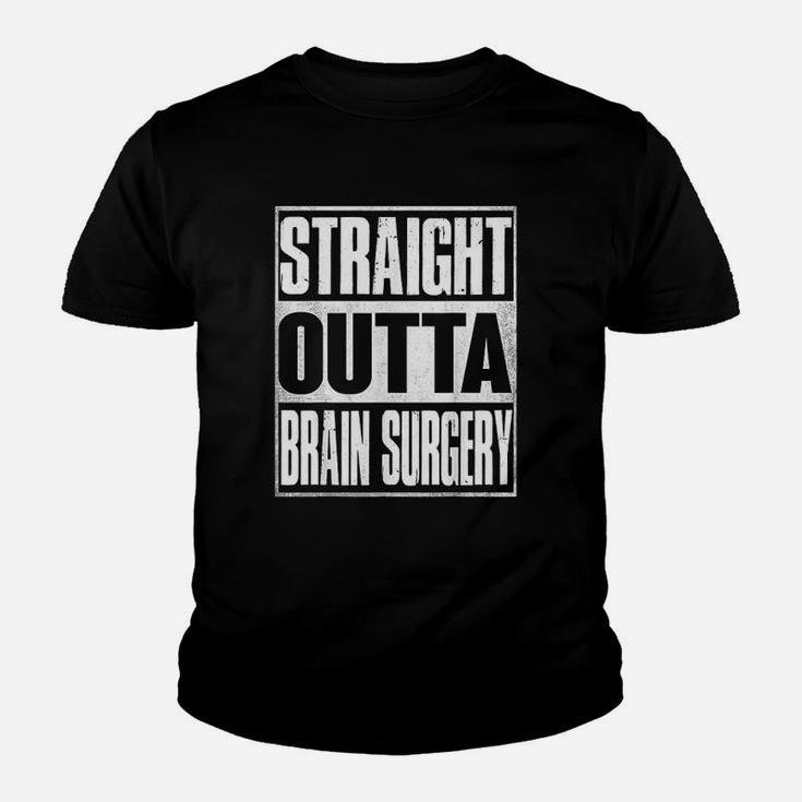 Straight Outta Brain Surgery Hospital Recovery Kid T-Shirt