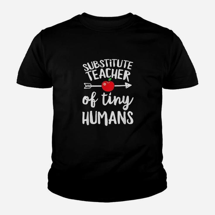 Substitute Teacher Of Tiny Humans I Am A Substitute Teacher Kid T-Shirt