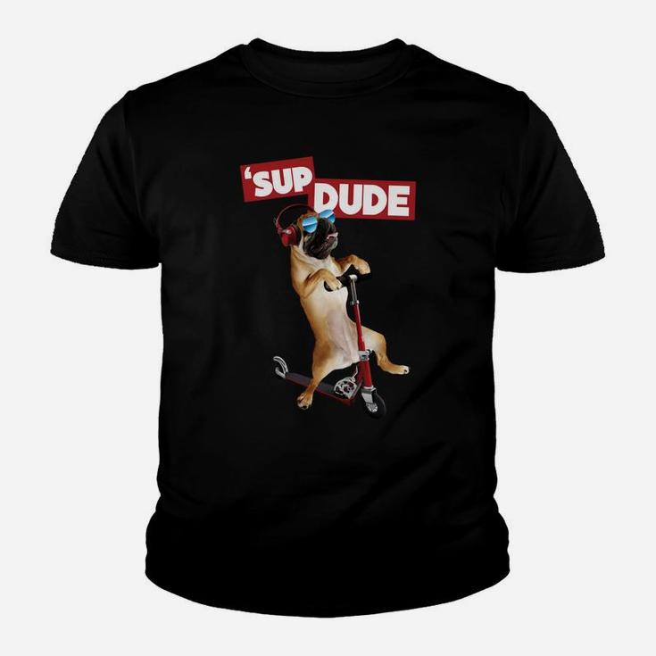 Sup Dude Pug On Scooter Graphic Kid T-Shirt