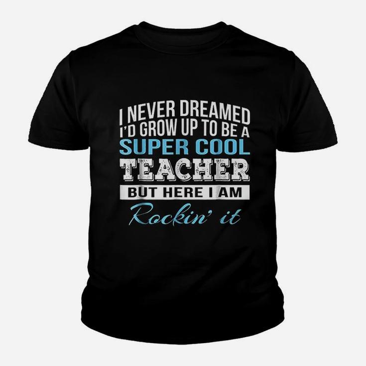 Super Cool Teacher Kid T-Shirt