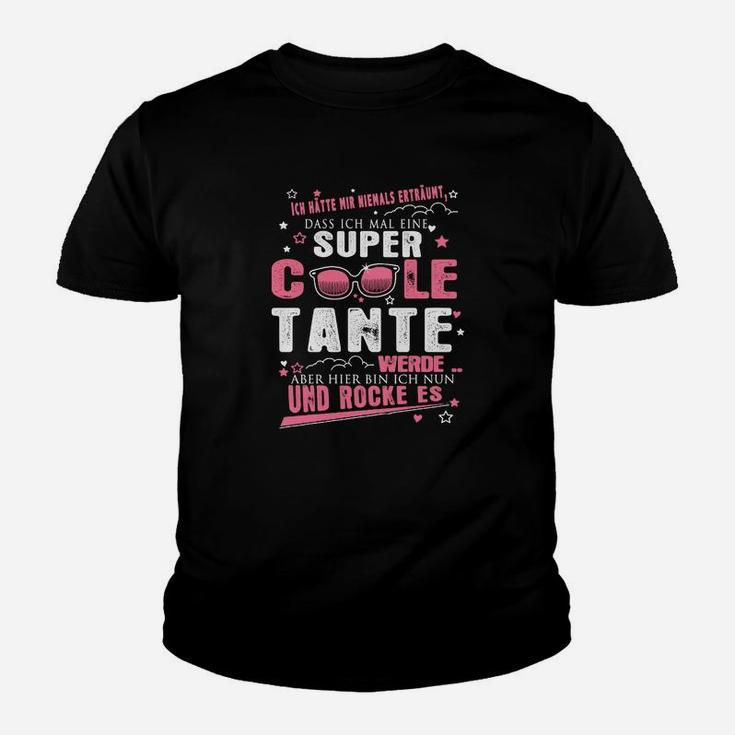 Super Coole Tante Werde Und Rocke Es Kinder T-Shirt