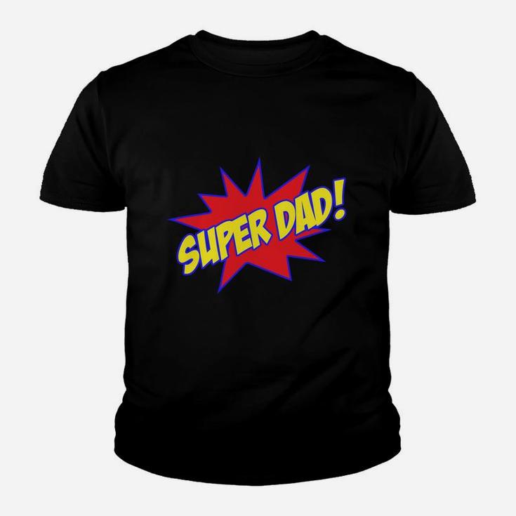 Super Dad Kid T-Shirt