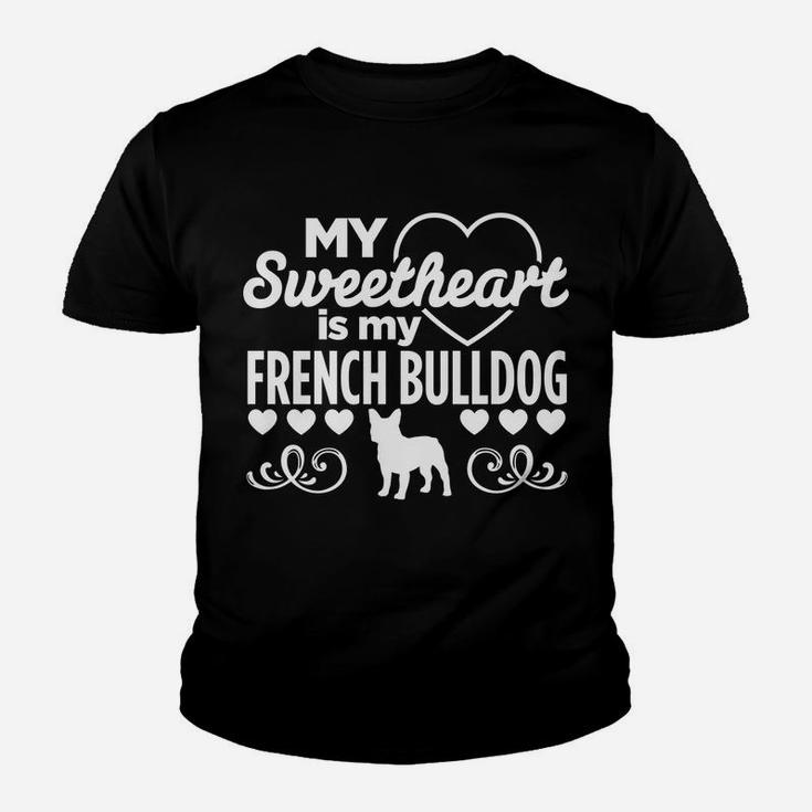 Sweetheart Is French Bulldog Valentines Day Dog Kid T-Shirt