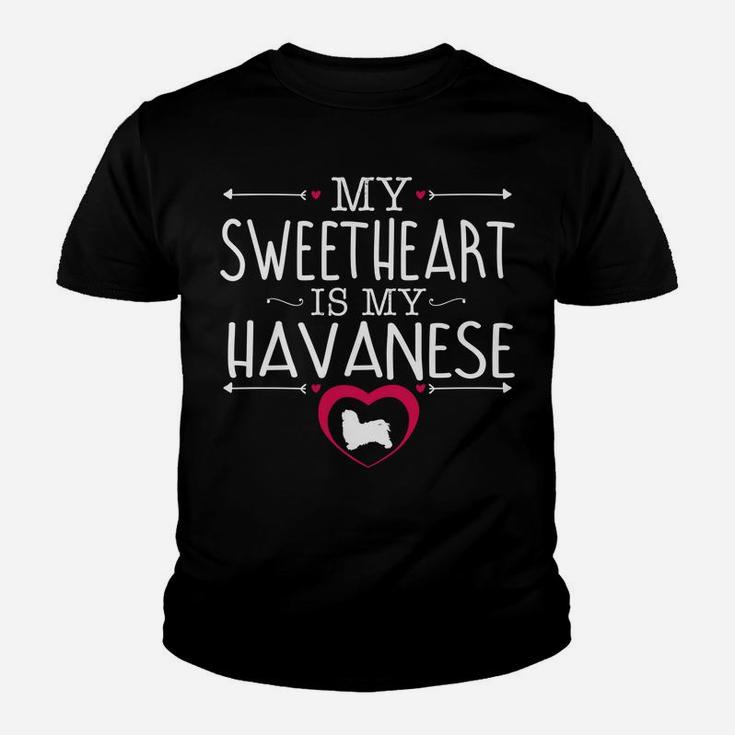 Sweetheart Is My Havanese Valentines Day Dog Kid T-Shirt