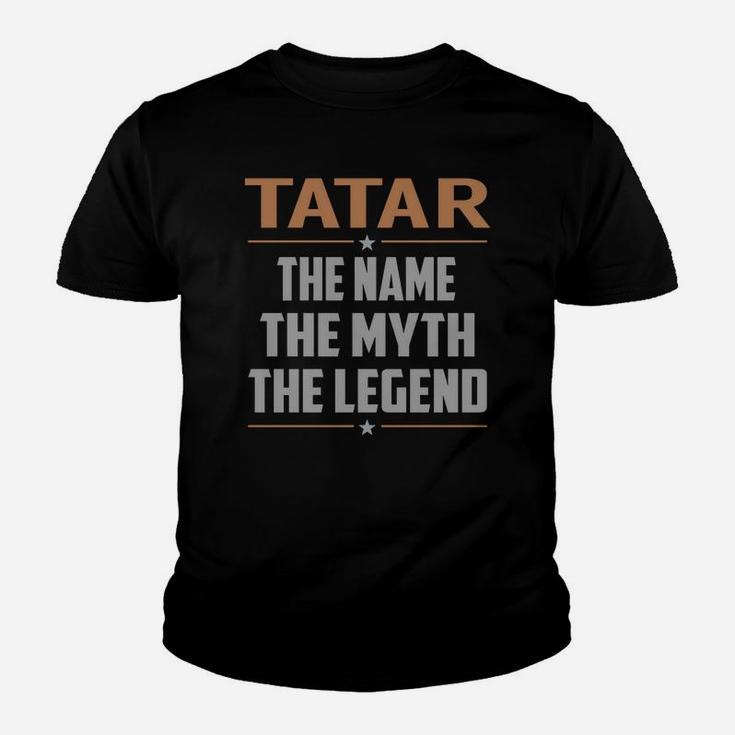 Tatar The Name The Myth The Legend Name Shirts Youth T-shirt