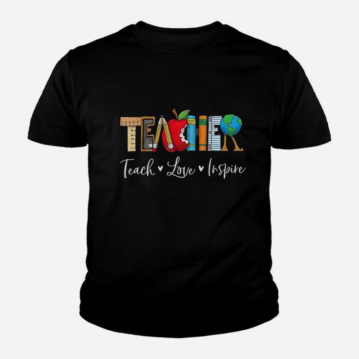 Teach Love Inspire Teacher Teaching Appreciation Day Week Kid T-Shirt