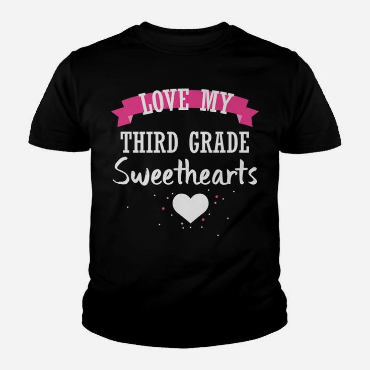 Teacher Valentine Day Love My Third Grade Sweethearts Kid T-Shirt