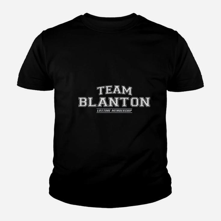 Team Blanton Proud Family Surname Last Name Gift Kid T-Shirt