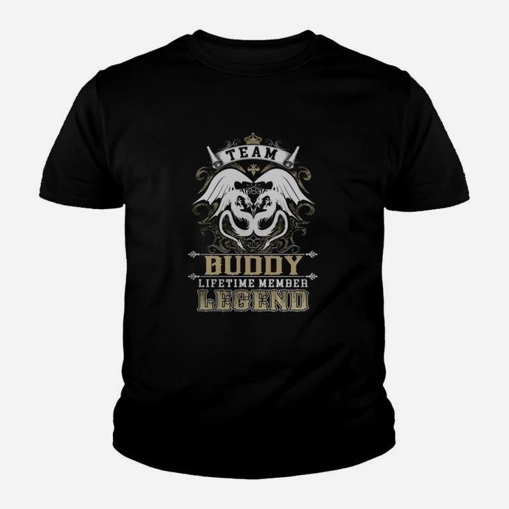 Team Buddy Lifetime Member Legend -buddy T Shirt Buddy Hoodie Buddy Family Buddy Tee Buddy Name Buddy Lifestyle Buddy Shirt Buddy Names Kid T-Shirt