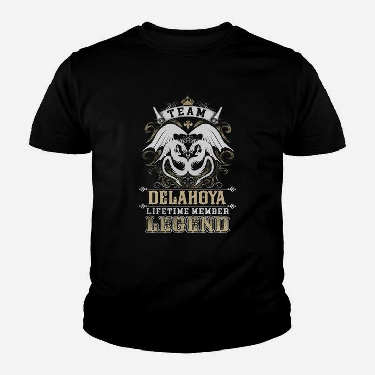 Team Delahoya Lifetime Member Legend -delahoya T Shirt Delahoya Hoodie Delahoya Family Delahoya Tee Delahoya Name Delahoya Lifestyle Delahoya Shirt Delahoya Names Kid T-Shirt