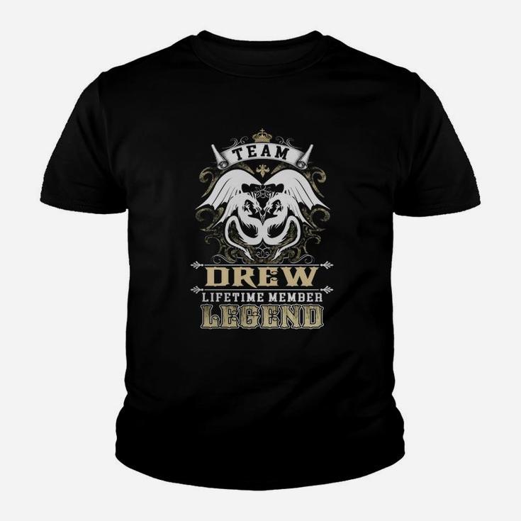 Team Drew Lifetime Member Legend -drew T Shirt Drew Hoodie Drew Family Drew Tee Drew Name Drew Lifestyle Drew Shirt Drew Names Kid T-Shirt