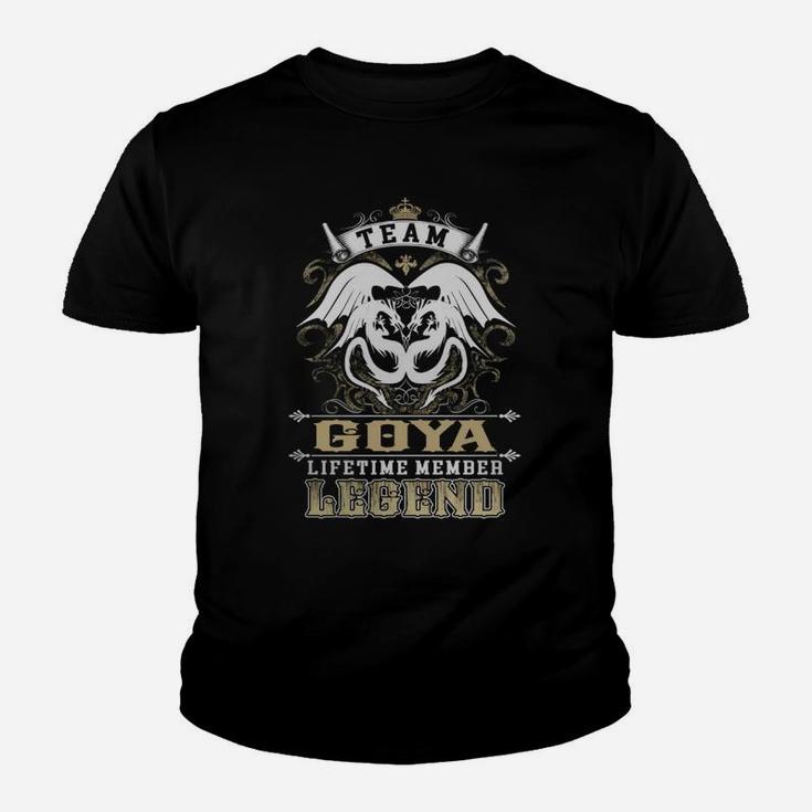 Team Goya Lifetime Member Legend -goya T Shirt Goya Hoodie Goya Family Goya Tee Goya Name Goya Lifestyle Goya Shirt Goya Names Kid T-Shirt