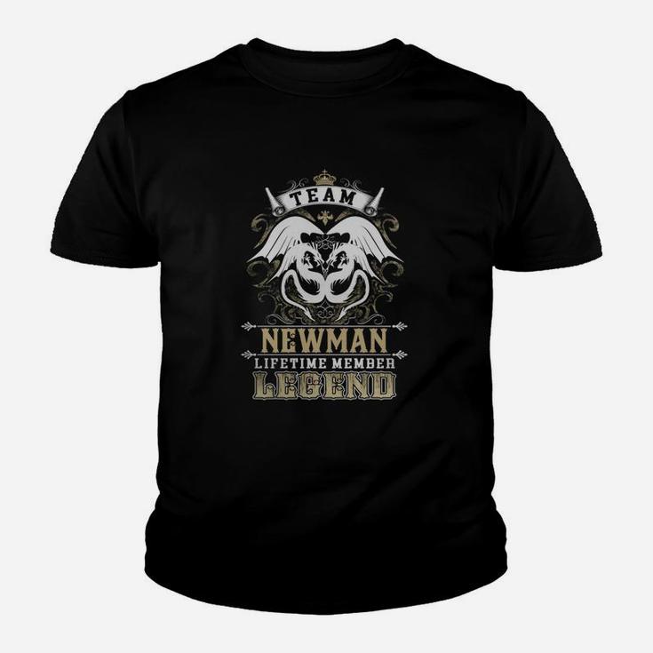 Team Newman Lifetime Member Legend -newman T Shirt Newman Hoodie Newman Family Newman Tee Newman Name Newman Lifestyle Newman Shirt Newman Names Kid T-Shirt