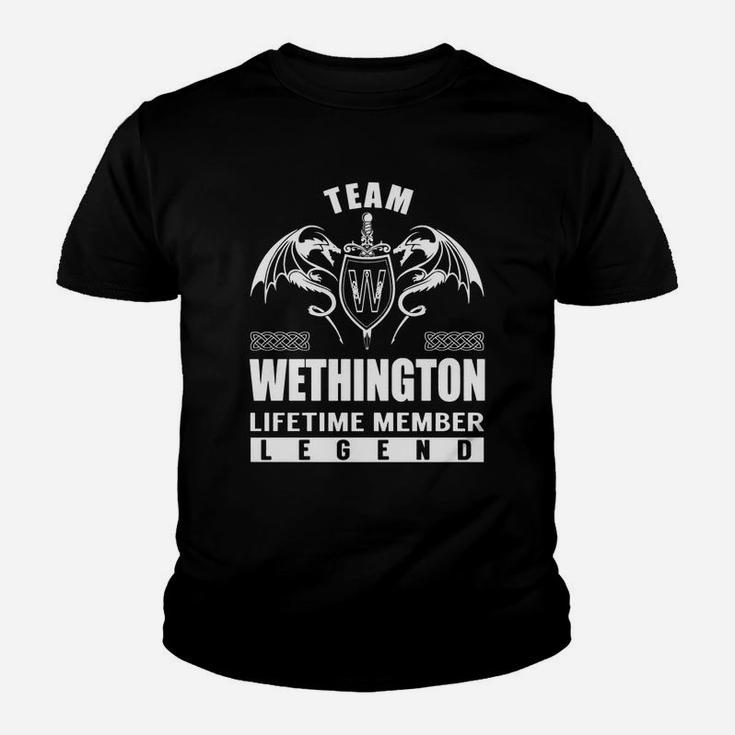 Team Wethington Lifetime Member Legend Name Shirts Youth T-shirt