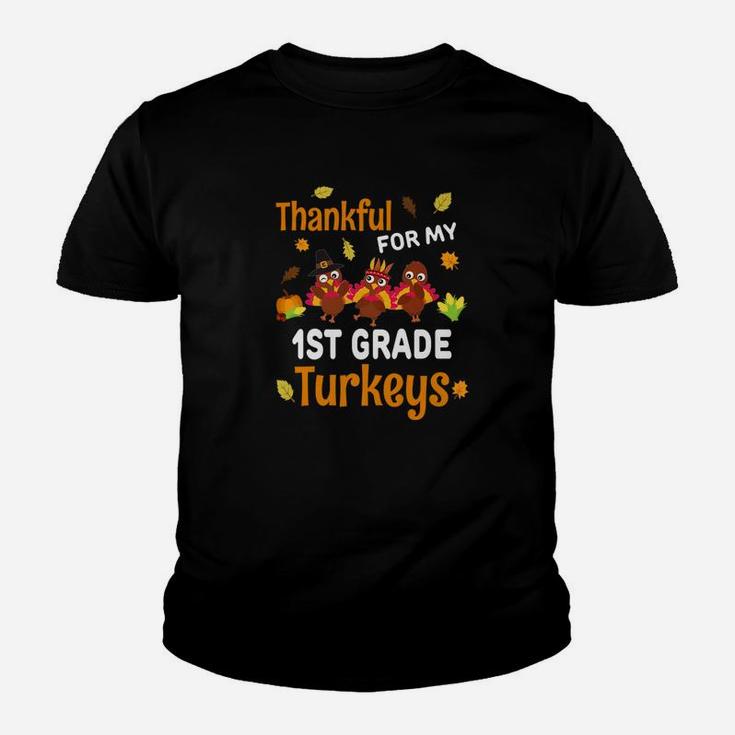 Thankful Turkeys Thanksgiving 1st Grade Teacher Gift Kid T-Shirt
