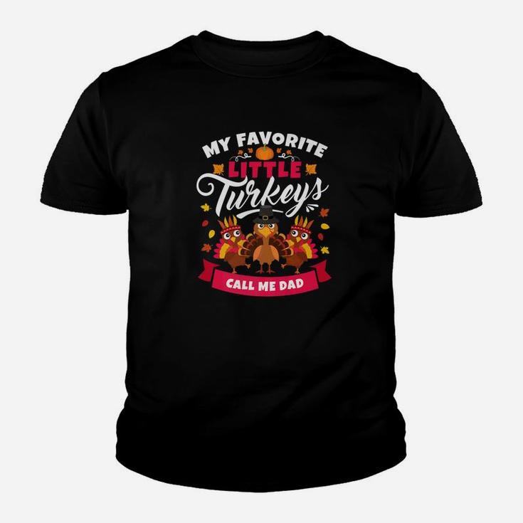 Thanksgiving Dad Gift Little Turkeys Kid T-Shirt