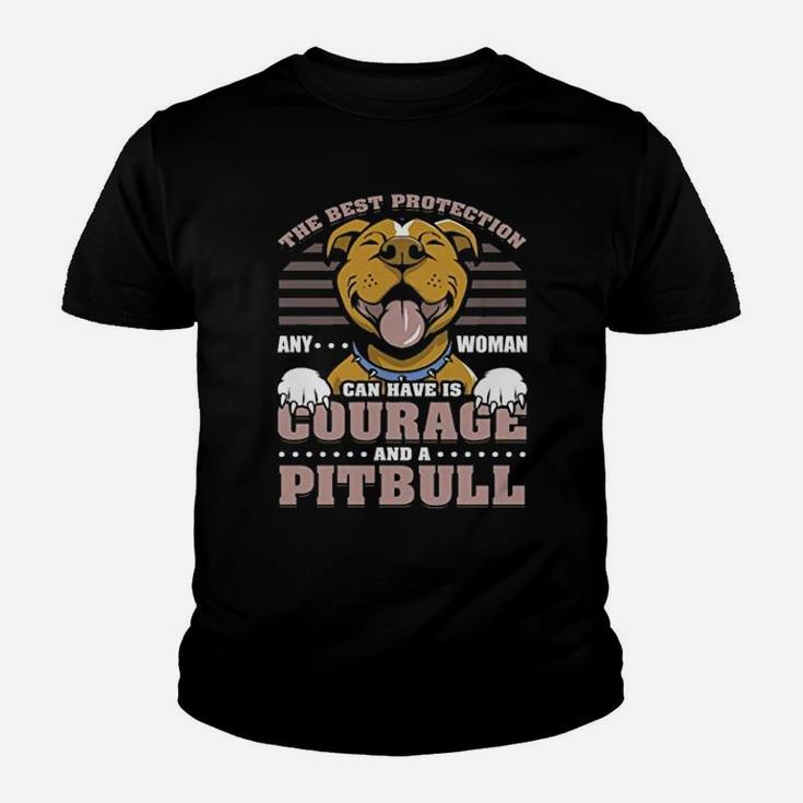 The Best Protection Any Woman Can Have Is Courage And A Pitbull Print On Back Kid T-Shirt