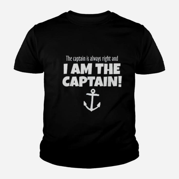 The Captain Is Always Right Funny Boat And Sail Kid T-Shirt