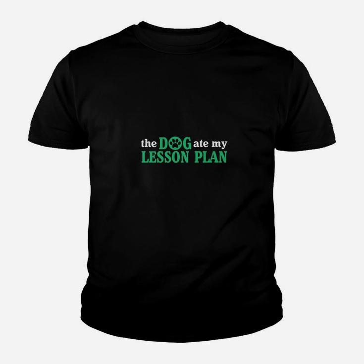 The Dog Ate My Lesson Plan Funny Teacher Education Kid T-Shirt