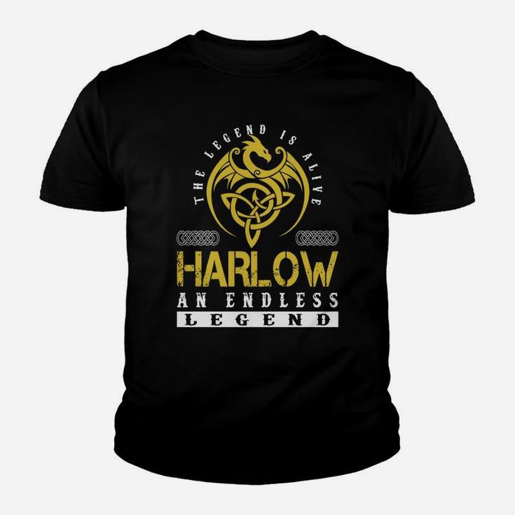 The Legend Is Alive Harlow An Endless Legend Name Shirts Kid T-Shirt