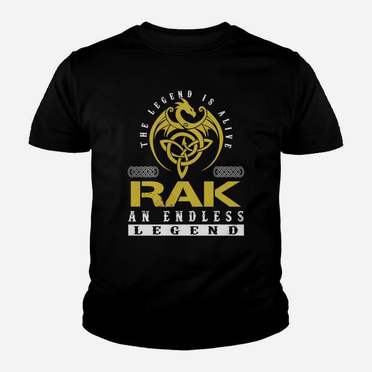 The Legend Is Alive Rak An Endless Legend Name Shirts Youth T-shirt