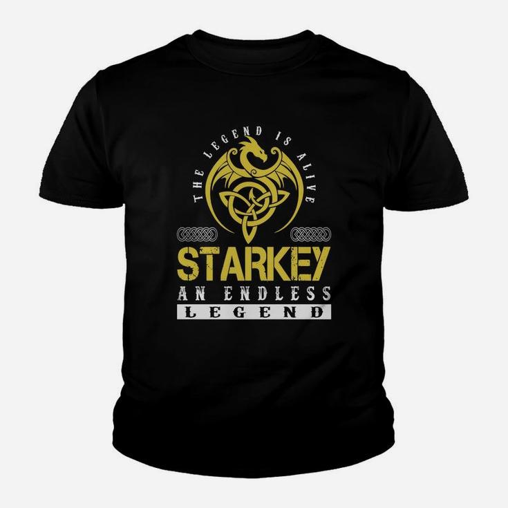The Legend Is Alive Starkey An Endless Legend Name Shirts Kid T-Shirt