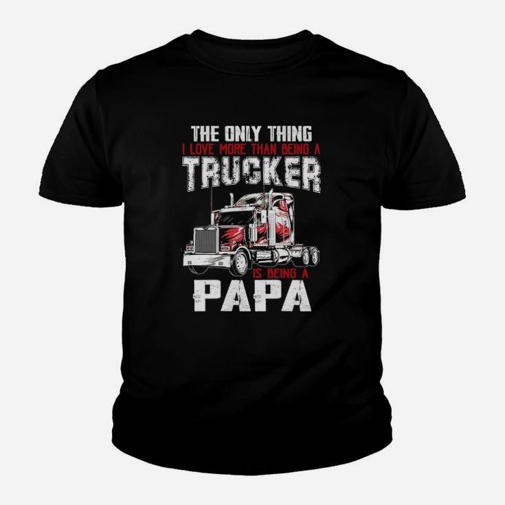 The Only Thing I Love More Than Being A Trucker Is Being A Grandpa Kid T-Shirt