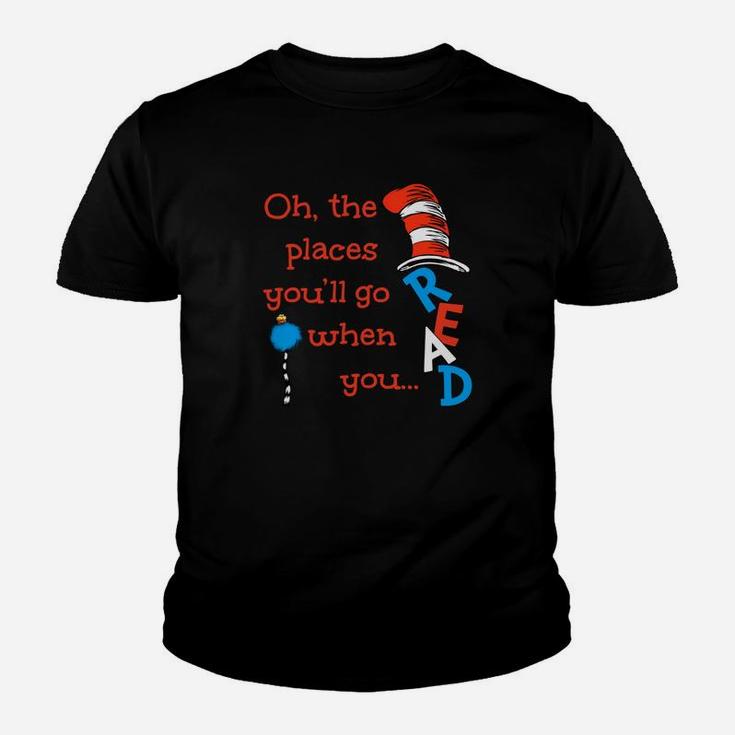 The Places You'll Go When You Read Hat Dr Seuss Youth T-shirt