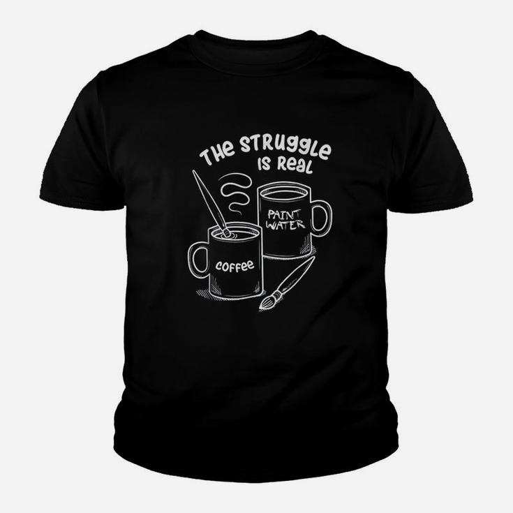 The Struggle Is Real Frustrated Fine Artist Kid T-Shirt