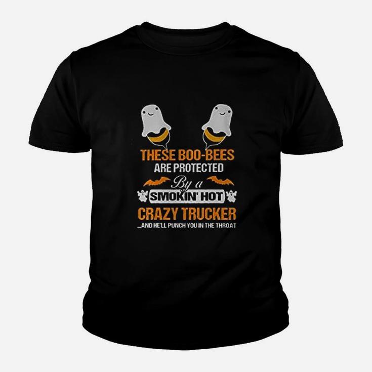 These Boo Bees Are Protected By A Smokin Hot Crazy Trucker Kid T-Shirt